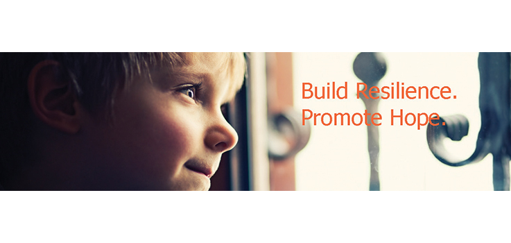 Build Resilience. Promote Hope.